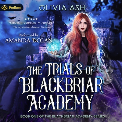 The Trials of Blackbriar Academy – omslag til lydbogen af Olivia Ash