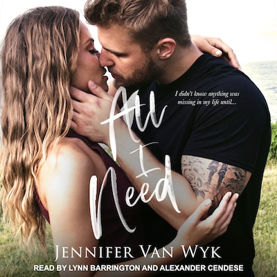 All I Need – omslag til lydbogen af Jennifer Van Wyk