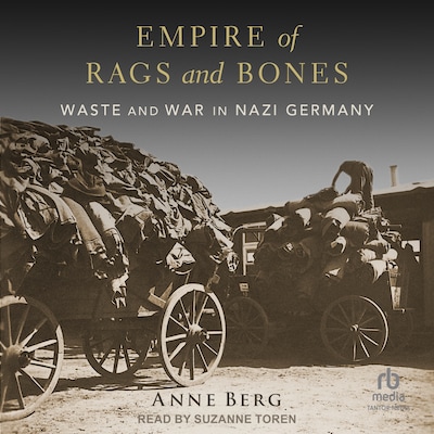 Empire of Rags and Bones – omslag til lydbogen af Anne Berg