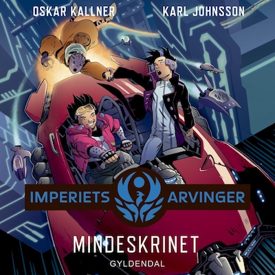 Imperiets arvinger 4 - Mindeskrinet – omslag til lydbogen af Oskar Källner, Karl Johnsson