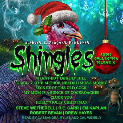 Shingles Audio Collection Volume 8 – omslag til lydbogen af Steve Wetherell, R.E. Carr, EM Kaplan