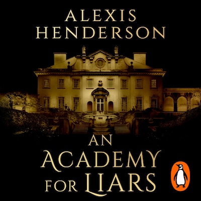 An Academy for Liars – omslag til lydbogen af Alexis Henderson