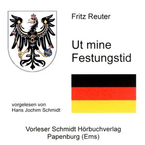 Ut mine Festungstid – okładka audiobooka, autor Fritz Reuter