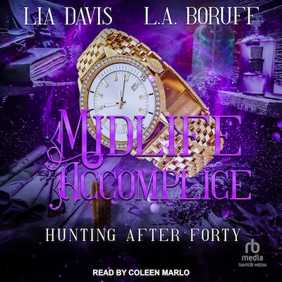 Midlife Accomplice – omslag til lydbogen af Lia Davis, L.A. Boruff