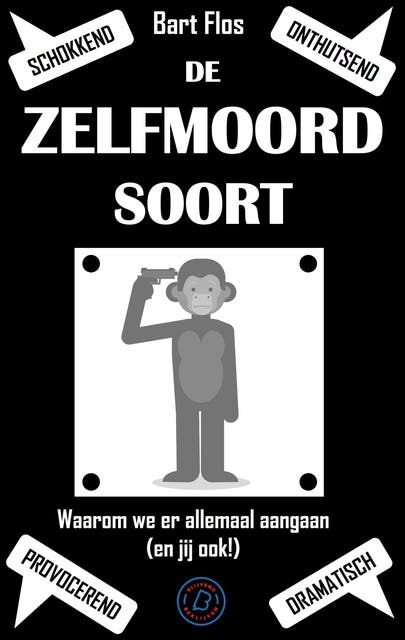 De zelfmoordsoort: Waarom we er allemaal aangaan (en jij ook!) – omslag van het luisterboek van Bart Flos