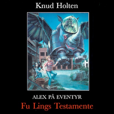 Fu Ling's Testamente – omslag til lydbogen af Knud Holten