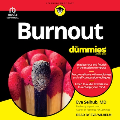 Burnout For Dummies – omslag til lydbogen af Eva Selhub, MD