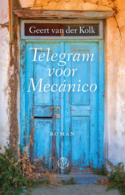 Telegram voor Mecanico – omslag van het luisterboek van Geert van der Kolk