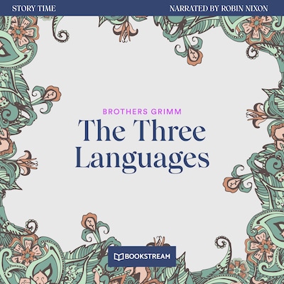 The Three Languages - Story Time, Episode 51