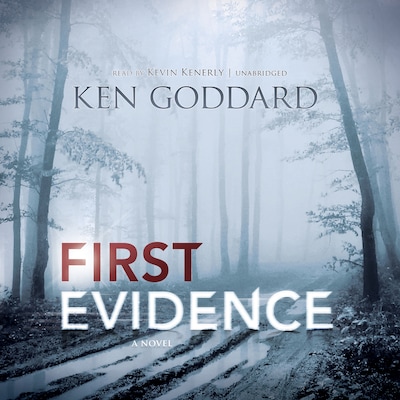 First Evidence – omslag til lydbogen af Ken Goddard