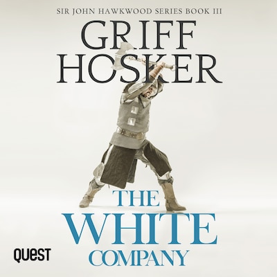 The White Company – omslag til lydbogen af Griff Hosker