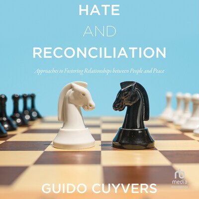 Hate and Reconciliation – omslag til lydbogen af Guido Cuyvers