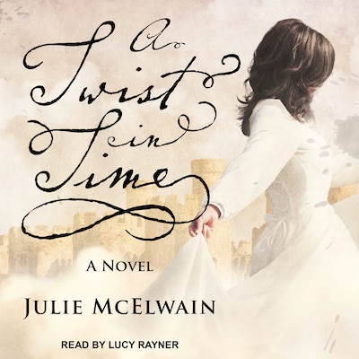 A Twist in Time – omslag til lydbogen af Julie McElwain