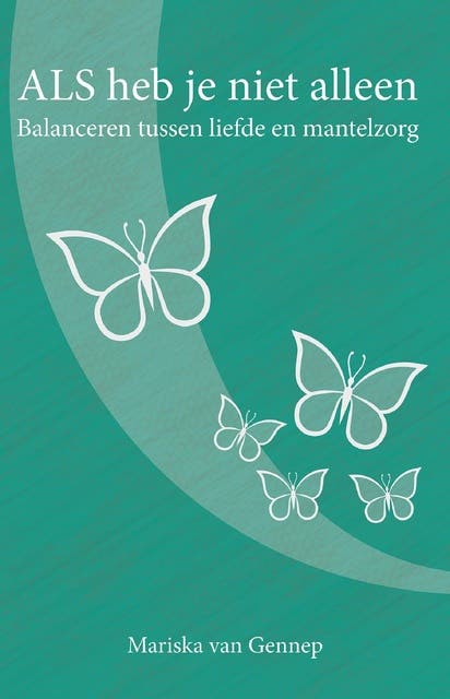 ALS heb je niet alleen: balanceren tussen liefde en mantelzorg – omslag van het luisterboek van Mariska Van Gennep