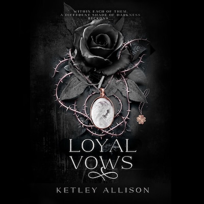 Loyal Vows – omslag til lydbogen af Ketley Allison
