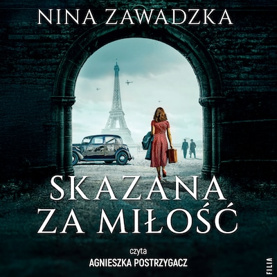 Skazana za miłość – okładka audiobooka, autor Nina Zawadzka