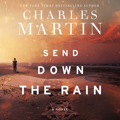 Send Down the Rain – omslag til lydbogen af Charles Martin