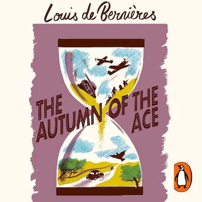 The Autumn of the Ace – omslag til lydbogen af Louis de Bernières