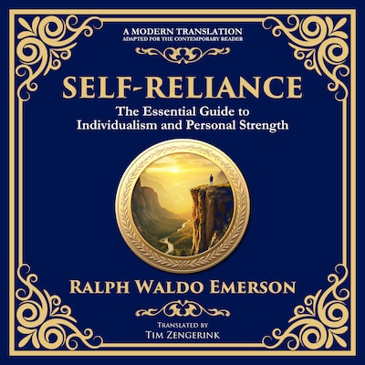 Self-Reliance – omslag til lydbogen af Ralph Waldo Emerson, Tim Zengerink
