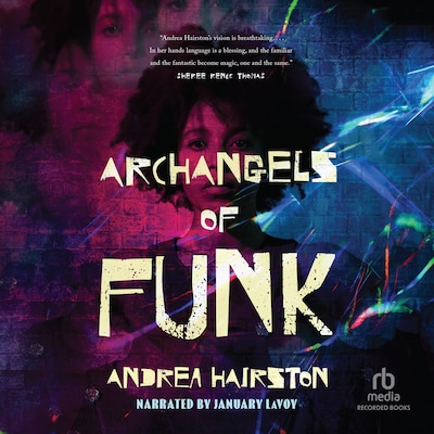 Archangels of Funk – omslag til lydbogen af Andrea Hairston