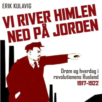 Vi river himlen ned på jorden – omslag til lydbogen af Erik Kulavig