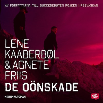 De oönskade