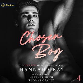 Chosen Boy: The Puck Boys of Brooks University, Book 4 – omslag till ljudboken av Hannah Gray