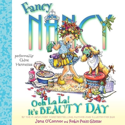 Fancy Nancy: Ooh La La! It's Beauty Day – omslag til lydbogen af Jane O'Connor