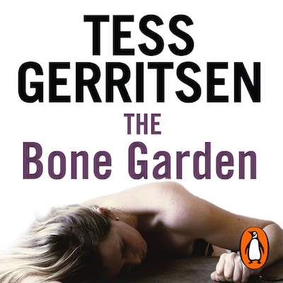 The Bone Garden – omslag til lydbogen af Tess Gerritsen