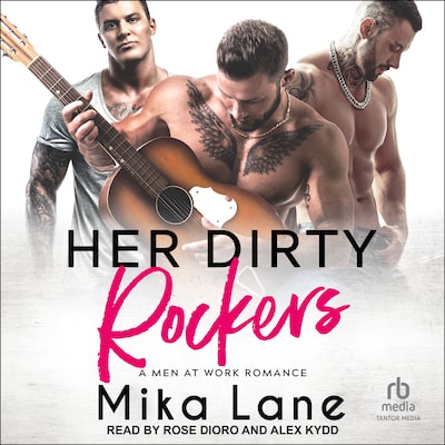 Her Dirty Rockers – omslag til lydbogen af Mika Lane