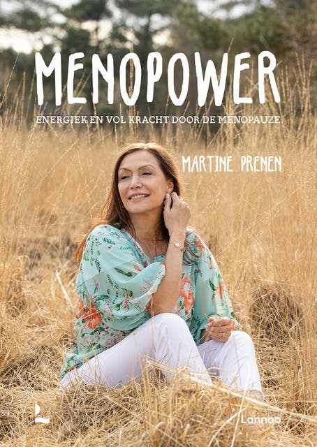 Menopower: Energiek en vol kracht door de menopauze – omslag van het luisterboek van Martine Prenen