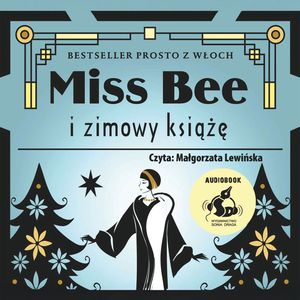 Miss Bee i zimowy książe – okładka audiobooka, autor Alessia Gazzola Gazzola