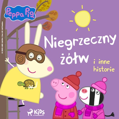 Świnka Peppa – Niegrzeczny żółw i inne historie – okładka audiobooka, autor Mark Baker, Neville Astley