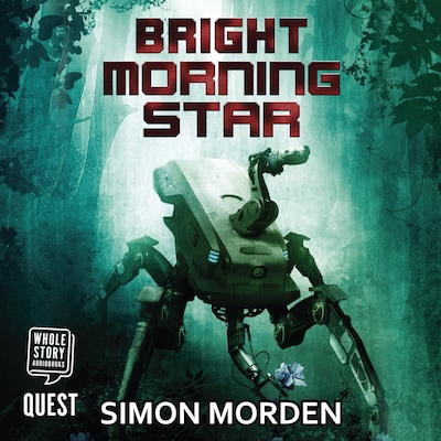 Bright Morning Star – omslag til lydbogen af Simon Morden