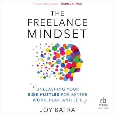 The Freelance Mindset – omslag til lydbogen af Joy Batra