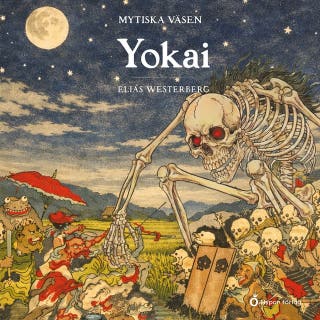 Mytiska väsen - Yokai – omslag till ljudboken av Elias Westerberg