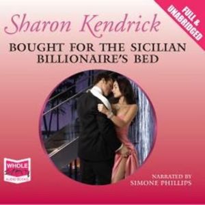 Bought for the Sicilian Billionaire's Bed – okładka audiobooka, autor Sharon Kendrick