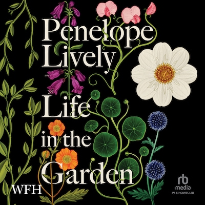Life in the Garden – omslag til lydbogen af Penelope Lively