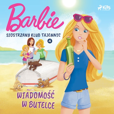 Barbie - Siostrzany klub tajemnic 4 - Wiadomość w butelce – okładka audiobooka, autor Mattel