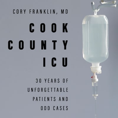 Cook County ICU – omslag til lydbogen af Cory Franklin, MD