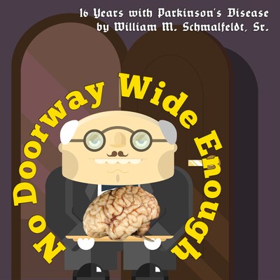 No Doorway Wide Enough – omslag till ljudboken av William M. Schmalfeldt, Sr.