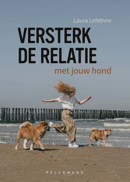 Versterk de relatie met jouw hond – omslag van het luisterboek van Laura Lefebvre