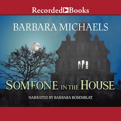Someone in the House – omslag til lydbogen af Barbara Michaels