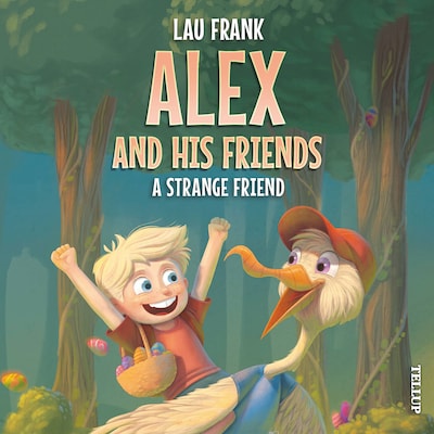 Alex and His Friends #2: A Strange Friend – omslag til lydbogen af Lau Frank