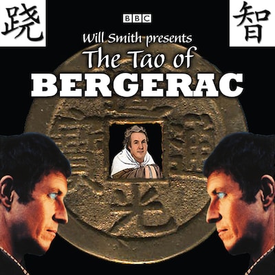 The Tao Of Bergerac – omslag til lydbogen af Will Smith, Roger Dew