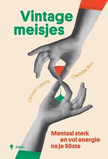 Vintage meisjes: Mentaal sterk en vol energie na je 50ste – omslag van het luisterboek van Charlotte Brys,Christel Geerts