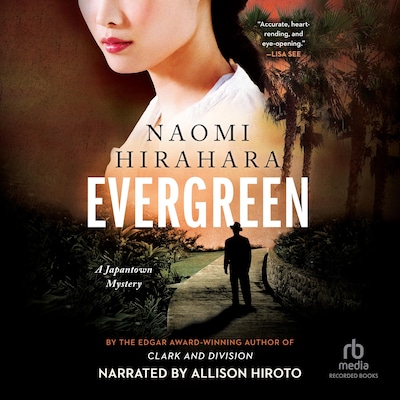 Evergreen – omslag til lydbogen af Naomi Hirahara