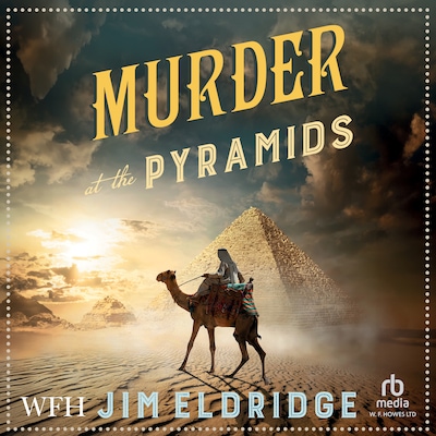 Murder at the Pyramids – omslag til lydbogen af Jim Eldridge