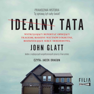 Idealny tata – okładka audiobooka, autor John Glatt
