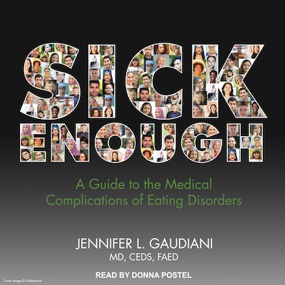 Sick Enough – omslag til lydbogen af Jennifer L. Gaudiani, MD